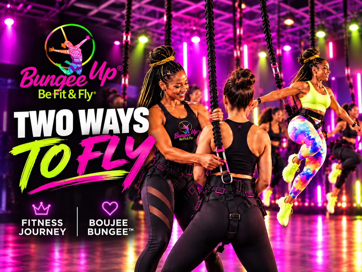 Bungee Up flyers under neon lights with the Fitness Journey and Boujee Bungee™ marks side by side