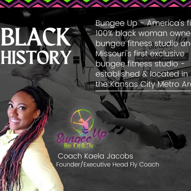 Bungee Up’s Black History Month card - founder Coach Kaela Jacobs beside the studio’s positioning line as America’s first 100% Black-woman-owned bungee fitness studio